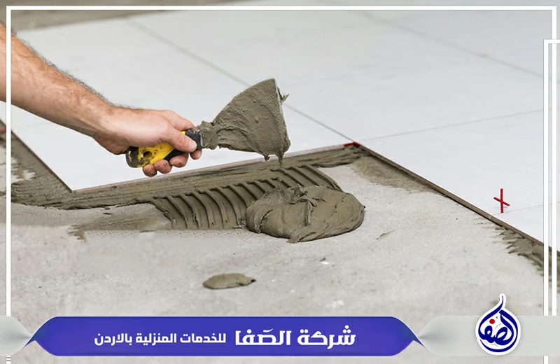 تركيب سيراميك وبورسلين عمان